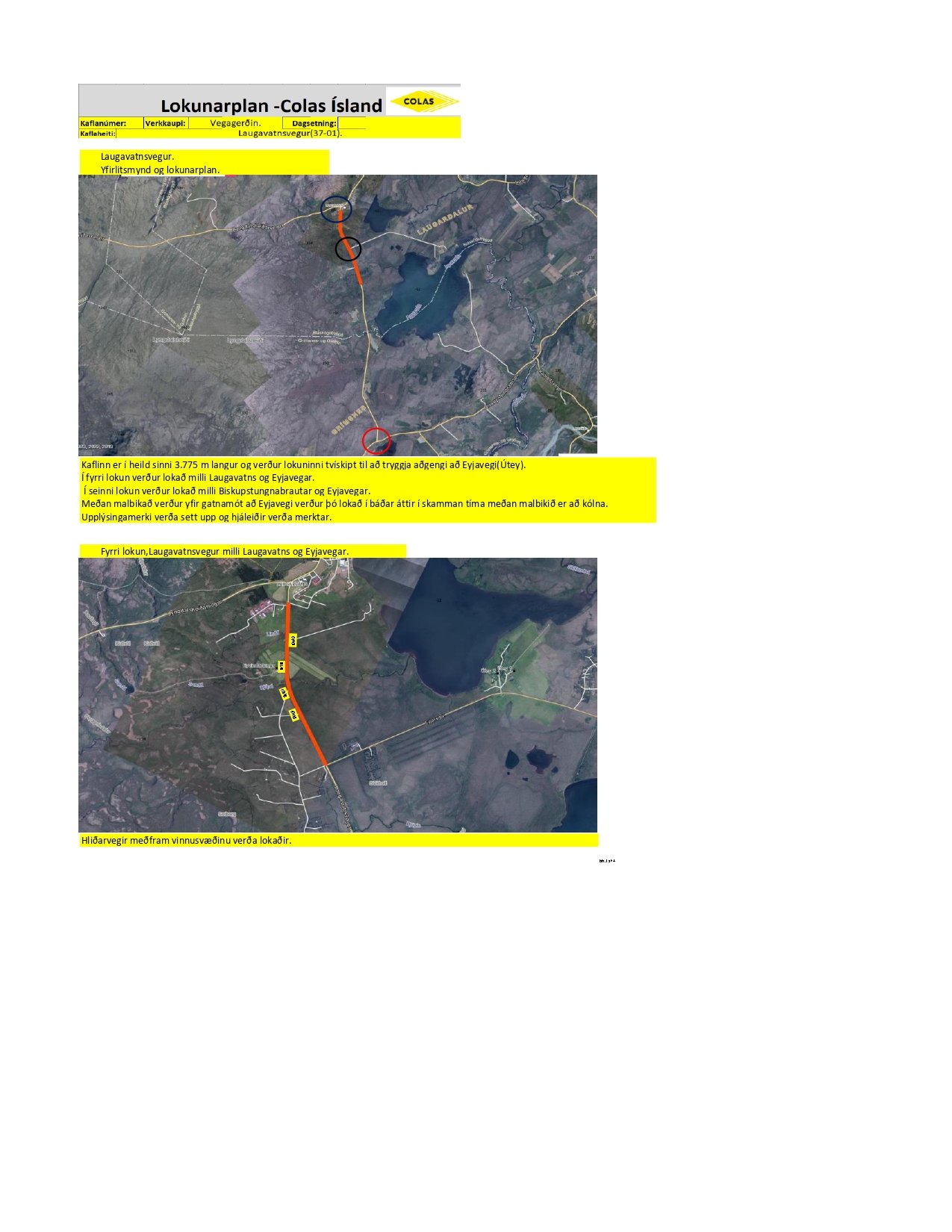 Malbikun á Laugarvatnsvegi