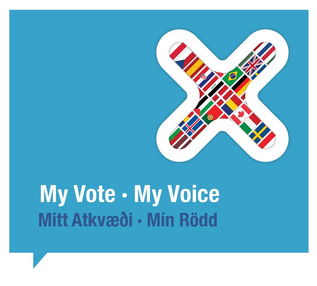 My Vote - My voice / Mitt Atkvæði - Mín Rödd